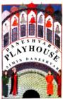 Image for Daneshvar&#39;s Playhouse