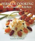 Image for Persian Cooking for a Healthy Kitchen