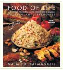 Image for Food of Life -- 25th Anniversary Edition : Ancient Persian &amp; Modern Iranian Cooking &amp; Ceremonies