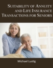 Image for Suitability of Annuity and Life Insurance Transactions for Seniors