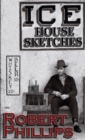 Image for Ice House Sketches