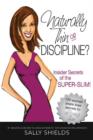 Image for Is She Naturally Thin, or Disciplined?