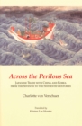 Image for Across the Perilous Sea : Japanese Trade with China and Korea from the Seventh to the Sixteenth Centuries