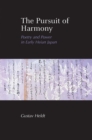 Image for The Pursuit of Harmony : Poetry and Power in Early Heian Japan