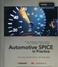 Image for Automotive SPICE in practice  : surviving implementation and assessment