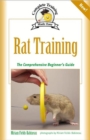 Image for Rat training  : complete training made easy