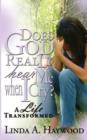 Image for Does God Really Hear Me When I Cry? a Life Transformed