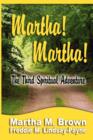 Image for Martha! Martha! The Third Spiritual Adventure