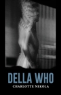Image for Della Who