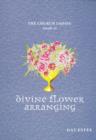 Image for The Church Ladies&#39; Guide to Divine Flower Arranging