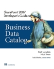 Image for SharePoint 2007 Developer&#39;s Guide to Business Data Catalog