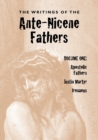 Image for The Writings of the Ante-Nicene Fathers, Volume One