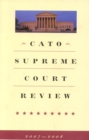 Image for Cato Supreme Court Review 2007-2008