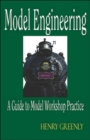 Image for Model Engineering - A Guide to Model Workshop Practice