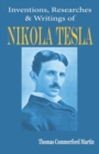 Image for Nikola Tesla : His Inventions, Researches and Writings