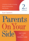 Image for Parents On Your Side : A Teacher&#39;s Guide to Creating Positive Relationships With Parents Second Edition