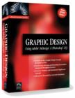 Image for Graphic Design : Using Adobe Indesign and Photoshop