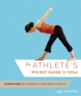 Image for The athlete&#39;s pocket guide to yoga