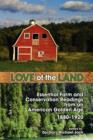 Image for Love of the Land : Essential Farm and Conservation Readings from an American Golden Age, 1880-1920