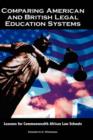 Image for Comparing American and British Legal Education Systems : Lessons for Commonwealth African Law