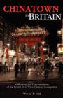 Image for Chinatown in Britain : Diffusions and Concentrations of the British New Wave Chinese Immigration