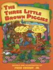 Image for Three Little Brown Piggies