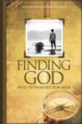 Image for Finding God New Testament for Men