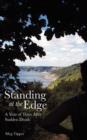 Image for Standing at the Edge : A Year of Days After Sudden Death