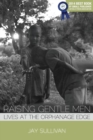 Image for Raising Gentle Men
