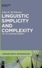 Image for Linguistic Simplicity and Complexity
