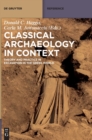 Image for Classical archaeology in context  : theory and practice in excavation in the Greek world