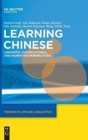 Image for Learning Chinese : Linguistic, Sociocultural, and Narrative Perspectives