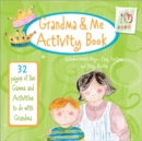 Image for Grandma &amp; Me Activity Book : 32 Pages of Fun Games and Activities to Do with Grandma