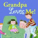 Image for Grandpa Loves Me
