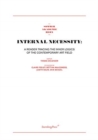 Image for Internal Necessity - A Reader Tracing the Inner Logics of the Contemporary Art Field