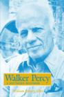 Image for Walker Percy : A Southern Wayfarer