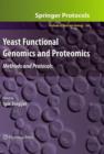 Image for Yeast functional genomics and proteomics  : methods and protocols