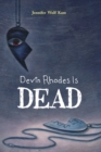 Image for Devin Rhodes Is Dead