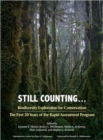 Image for Still Counting . . . : Biodiversity Exploration for Conservation: The First 20 Years of the Rapid Assessment Program