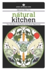 Image for The natural kitchen: your guide to the sustainable food revolution