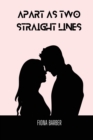 Image for Apart as two straight lines