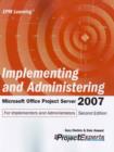 Image for Implementing and Adminstering Microsoft Office Project Server 2007 : For Implementers and Administrators