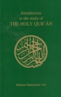 Image for Introduction to the Study of the Holy Qur&#39;an