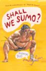 Image for Shall we sumo?