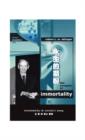 Image for The Prospect of Immortality in Bilingual American English and Traditional Chinese &amp;#27704;&amp;#29983;&amp;#30340;&amp;#26399;&amp;#30460; &amp;#32654;&amp;#24335;&amp;#33521;&amp;#25991;-&amp;#32321;&amp;#39636;&amp;#20013;&amp;#25991;&amp;#38617;&amp;#35