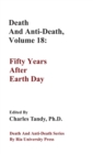 Image for Death And Anti-Death, Volume 18 : Fifty Years After Earth Day