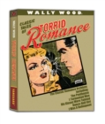 Image for Wally Wood Torrid Romance : Slipcased DLX