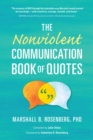 Image for The Nonviolent Communication Book of Quotes