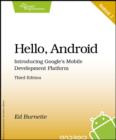 Image for Hello, Android  : introducing Google&#39;s mobile development platform