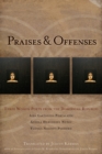 Image for Praises &amp; Offenses : Three Women Poets from the Dominican Republic